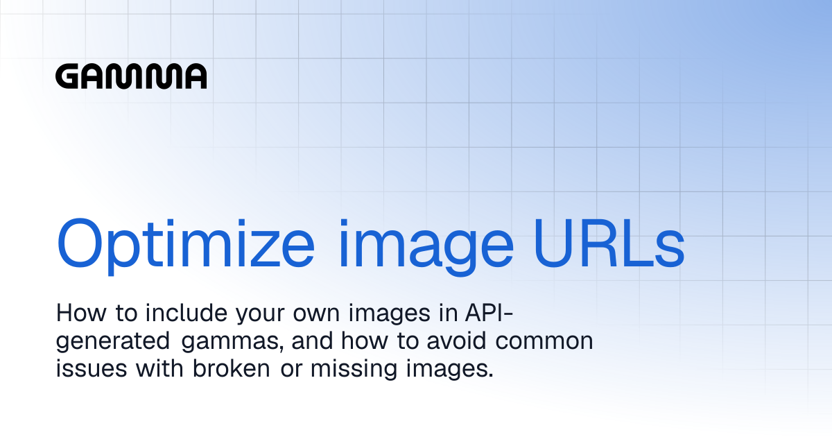 Optimize image URLs | Gamma